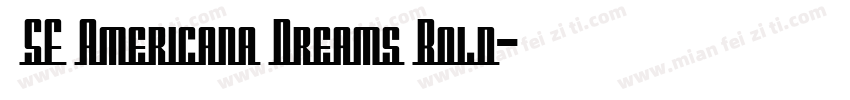  SF Americana Dreams Bold字体转换